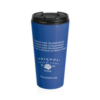 Friends of Falun Gong Stainless Steel Travel Mug